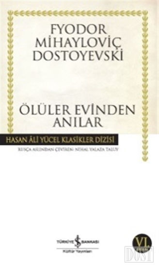 Ölüler Evinden Anılar